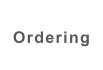 Ordering